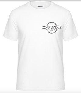 T-Shirt: Dorfmädls Supporter