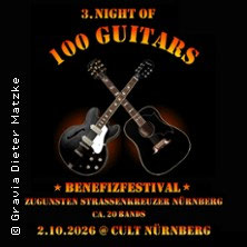 3. Night of 100 Guitars - Benefiz-Festival Freitag, 02.10.2026 | 19:00 NÜRNBERG | Der Cult