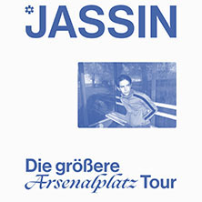 Jassin - Die größere Arsenalplatz Tour 2026  (1) Donnerstag, 15.10.2026 | 20:00 NÜRNBERG | Z-Bau Saal