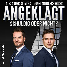 Alexander Stevens & Constantin Schreiber - Angeklagt - Schuldig oder nicht? LIVE Dienstag, 16.12.2025 | 20:00 ERLANGEN | Heinrich-Lades-Halle
