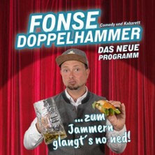Fonse Doppelhammer  (13) Samstag, 23.01.2027 | 20:00 NÜRNBERG | Gutmann am Dutzendteich