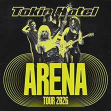 Tokio Hotel - Arena Tour 2026 Sonntag, 08.11.2026 | 20:00 NÜRNBERG | PSD Bank Nürnberg ARE