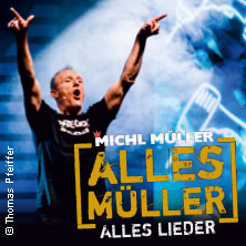 Michl Müller: Alles Müller - Alles Lieder Freitag, 19.07.2024 | 19:00 NÜRNBERG | Serenadenhof Nürnberg