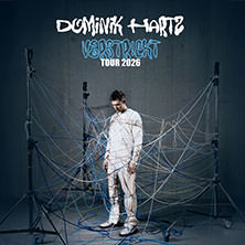 Dominik Hartz - verstr!ckt Tour 2026  (37) Freitag, 13.11.2026 | 20:00 ERLANGEN | E-Werk Erlangen