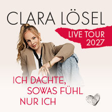 Clara Lösel: Ich dachte, sowas fühl nur ich - Live Tour 2027  (145) Montag, 10.05.2027 | 19:30 ERLANGEN | Heinrich-Lades-Halle