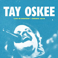 Tay Oskee  (11) Samstag, 24.10.2026 | 19:45 NÜRNBERG | Club Stereo