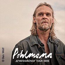 Pohlmann - Beweggründe Tour 2026  (197) Donnerstag, 01.10.2026 | 19:45 NÜRNBERG | Club Stereo