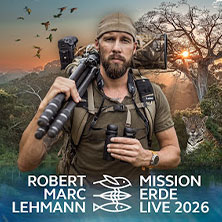 Robert Marc Lehmann: Mission Erde Live - Die Welt ist es wert, um sie zu kämpfen  (91) Donnerstag, 25.02.2027 | 20:00 NÜRNBERG | Meistersingerhalle Nürnberg
