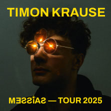 Timon Krause - Messias - Live 2025 Sonntag, 19.10.2025 | 19:30 ERLANGEN | Heinrich-Lades-Halle