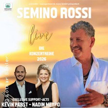 Semino Rossi - Die Konzertreihe 2026 - Support Acts Nadin Meypo & Kevin Pabst  (1029) Donnerstag, 22.10.2026 | 19:00 GUNZENHAUSEN | Stadthalle Gunzenhausen