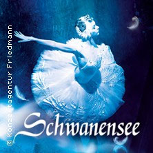 Schwanensee - Classico Ballet Napoli  (120) Mittwoch, 06.01.2027 | 16:00 ERLANGEN | Heinrich-Lades-Halle