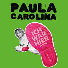 Paula Carolina - Ich war hier - Tour 2026 Donnerstag, 23.04.2026 | 20:00 NÜRNBERG | Z-Bau Saal