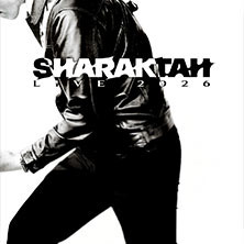 Sharaktah - Live 2026  (41) Mittwoch, 28.10.2026 | 19:30 NÜRNBERG | Club Stereo