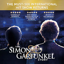 The Simon & Garfunkel Story  (588) Dienstag, 09.03.2027 | 20:00 NÜRNBERG | Meistersingerhalle Nürnberg