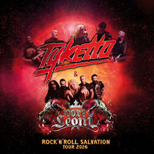 Tyketto & Coreleoni - Rock'n'Roll Salvation Tour 2026  (40) Dienstag, 06.10.2026 | 19:20 NÜRNBERG | HIRSCH