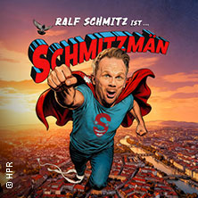 Ralf Schmitz - Schmitzmän  (4146) Donnerstag, 22.04.2027 | 20:00 NÜRNBERG | Kia Metropol Arena