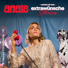 anaïs - wünsch dir was - extrawünsche tour 2026  (14) Freitag, 18.09.2026 | 20:00 ERLANGEN | E-Werk Erlangen