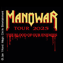 Manowar - The Blood Of Our Enemies Tour 2025 Mittwoch, 12.02.2025 | 20:00 REGENSBURG | das Stadtwerk.Donau-Arena
