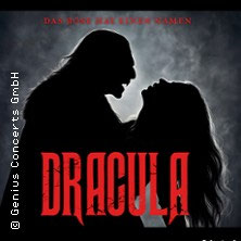 Dracula - Das Böse hat einen Namen Samstag, 03.04.2027 | 19:30 GUNZENHAUSEN | Stadthalle Gunzenhausen