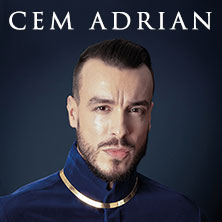 Cem Adrian  (342) Freitag, 19.03.2027 | 20:00 NÜRNBERG | Meistersingerhalle Kleiner Saal