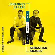 Sebastian Knauer & Johannes Strate - Klassik meets Pop Tour 2027  (28) Montag, 15.02.2027 | 20:00 NÜRNBERG | Meistersingerhalle Nürnberg