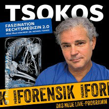 Michael Tsokos | Phänomen Forensik - Faszination Rechtsmedizin 2.0  (647) Montag, 14.12.2026 | 20:00 BAMBERG | brose ARENA