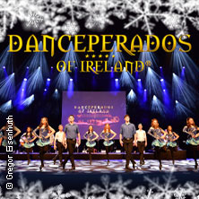 Danceperados of Ireland - Spirit of Irish Christmas  (238) Dienstag, 15.12.2026 | 20:00 ERLANGEN | Heinrich-Lades-Halle