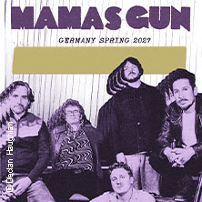 Mamas Gun  (17) Freitag, 12.03.2027 | 20:00 ERLANGEN | E-Werk Erlangen