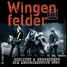 Wingenfelder - Schlicht & Ergreifend - Die Abschiedstour 2024 Dienstag, 12.11.2024 | 20:00 NÜRNBERG | HIRSCH