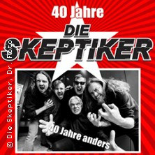 40 Jahre Die Skeptiker - 40 Jahre anders  (33) Samstag, 07.11.2026 | 21:00 Z-Bau | Frankenstraße 200 | 90461 NÜRNBERG