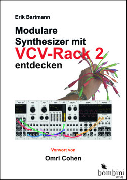 Modulare Synthesizer mit VCV Rack 2 entdecken - EPUB