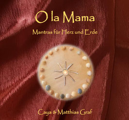 CD "O la Mama" - Mantras