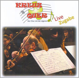 CD "Kreuz & Quer Live - Zugabe"