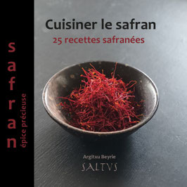 Cuisiner le safran par A. Beyrie (Saltus)