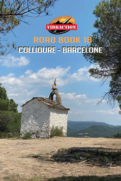 Road Book 18 Collioure-Barcelone Nouvelle édition