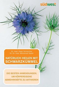 Natürlich heilen mit Schwarzkümmelöl