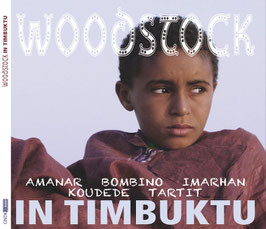 CD 'Woodstock in Timbuktu'