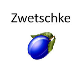 Zwetschke