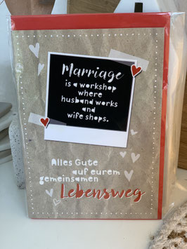 Edition Gollong Klappkarte " Marriage ..."