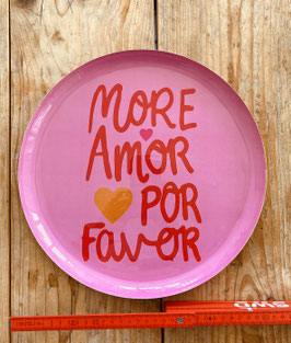 by Room Metalltablett  "More Amor Por Favor"