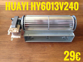 VENTILATEUR TANGENTIEL : HUAYI HY6013V240