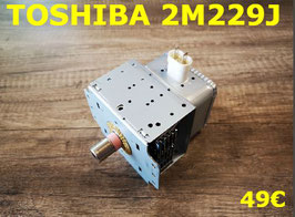 MAGNÉTRON FOUR MICRO-ONDES : TOSHIBA 2M229J