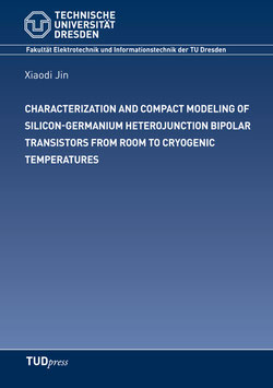 CHARACTERIZATION AND COMPACT MODELING OF SILICON-GERMANIUM HETEROJUNCTION BIPOLAR TRANSISTORS FROM ROOM TO CRYOGENIC TEMPERATURES