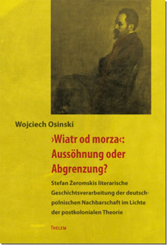 'Wiatr od morza': Aussöhnung oder Abgrenzung?