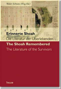 Erinnerte Shoah / The Shoah Remembered