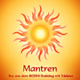 Mantren - Live aus dem BODHI-TRAINING