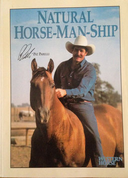 Pat Parelli`s Buch "Natural Horsemanship"