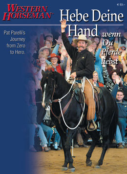 Pat Parelli Buch "Hebe Deine Hand, wenn Du Pferde liebst"