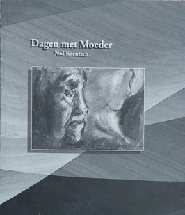 Dagen met Moeder / Nol Krentsch