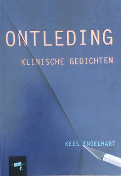 Ontleding ; klinische gedichten / Kees Engelhart